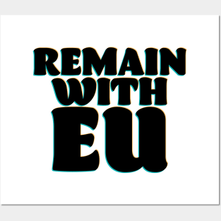 Remain with EU Posters and Art